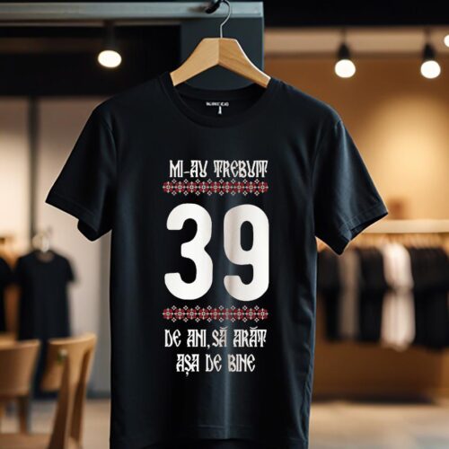 Mi-au trebuit 39 ani model4 color_Tricou