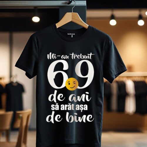 Mi-au trebuit 69 de ani - model1_Tricou
