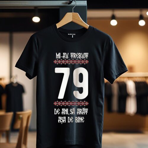 Mi-au trebuit 79 ani model4 color_Tricou