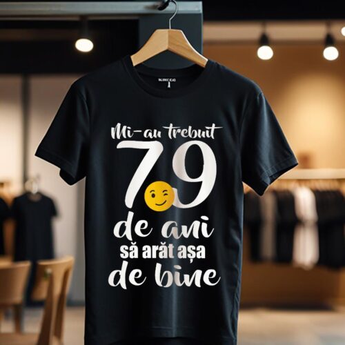 Mi-au trebuit 79 de ani - model1_Tricou