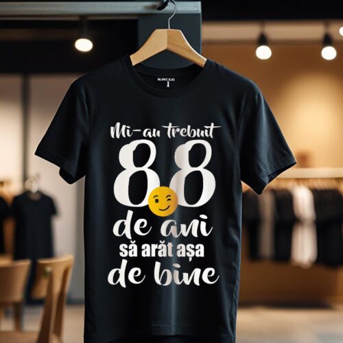 Mi-au trebuit 88 de ani - model1_Tricou