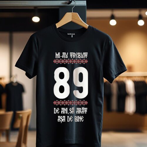 Mi-au trebuit 89 ani model4 color_Tricou