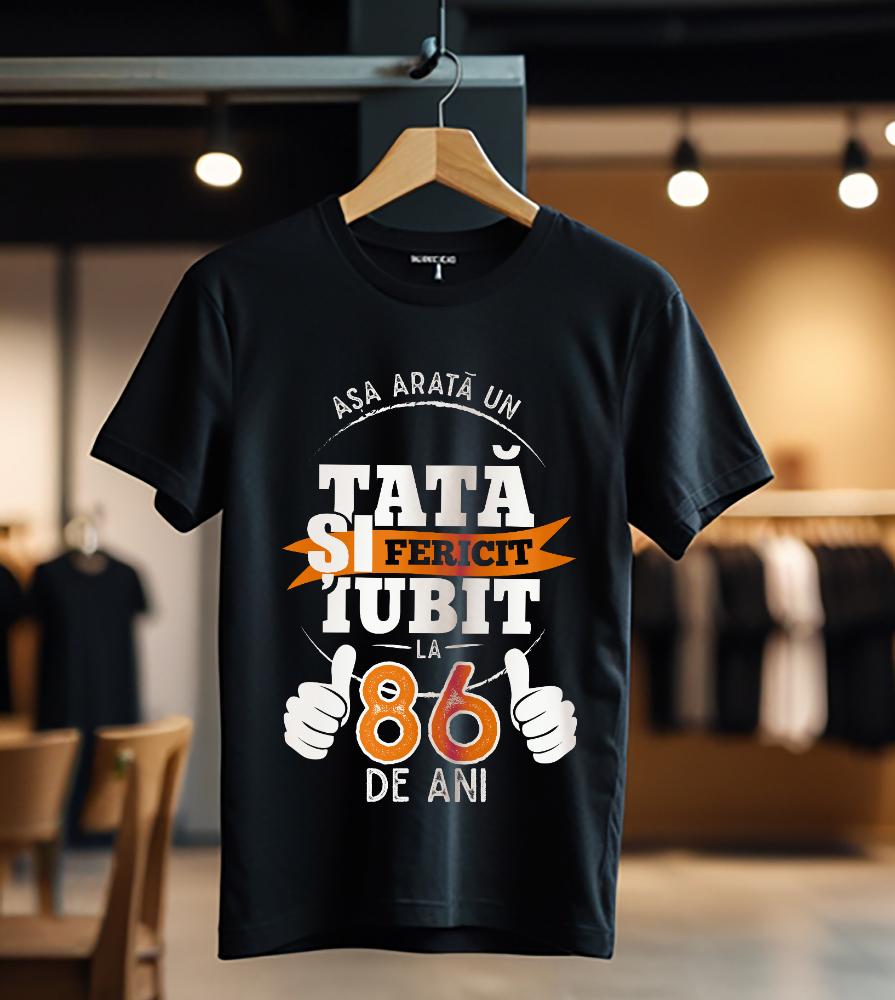Tricou Asa arata un tata fericit si iubit la 86 de ani_Tricou