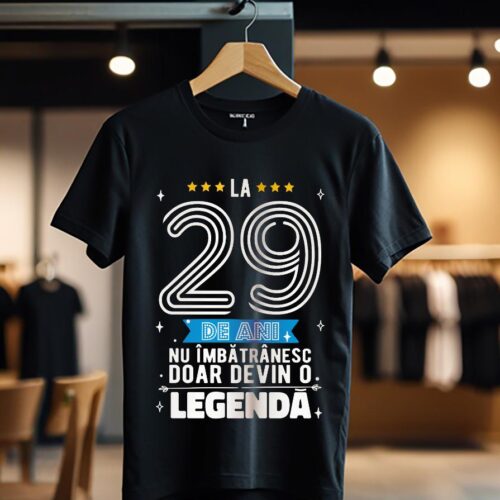 la 29 de ani nu imbatranesc doar devin o legenda color_Tricou