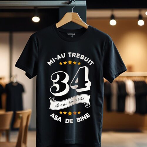 mi-au trebuit 34 de ani model6_negru_Tricou