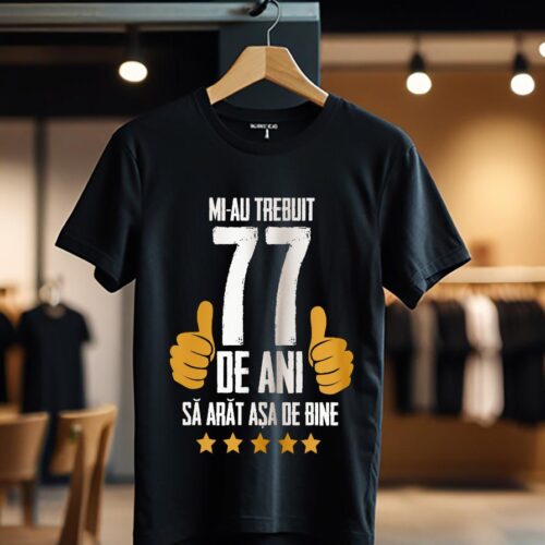 mi-au trebuit 77 ani model5 color_Tricou
