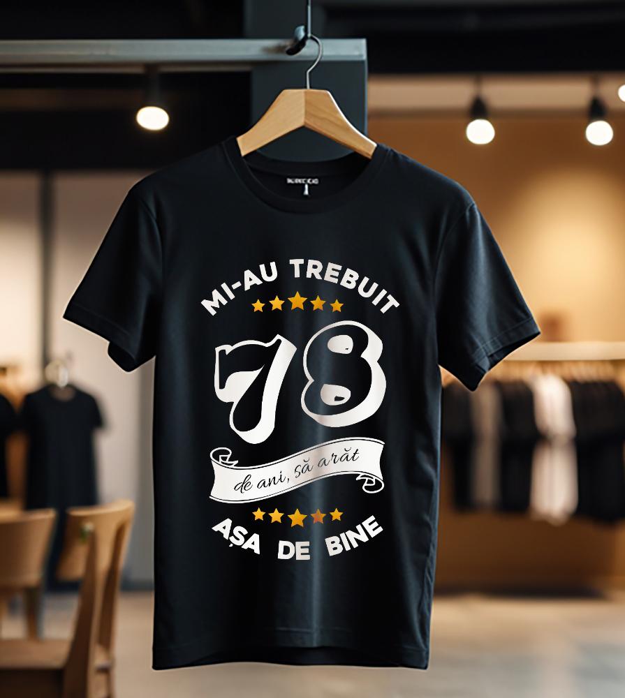 mi-au trebuit 78 de ani model6_negru_Tricou