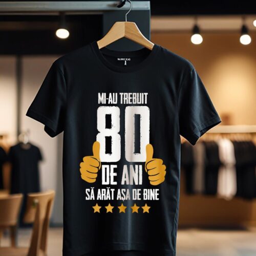 mi-au trebuit 80 ani model5 color_Tricou