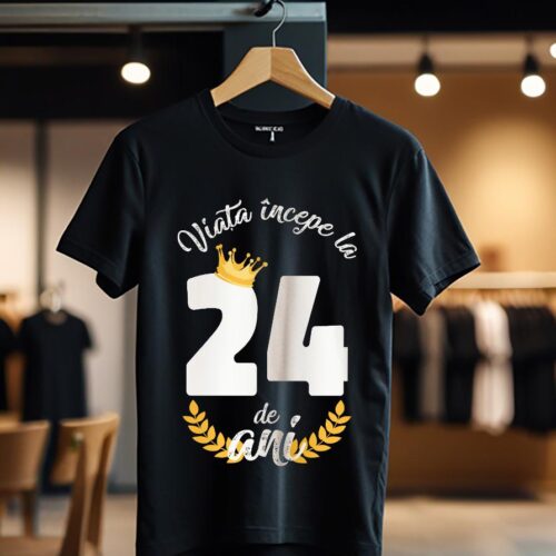 tricou viata incepe la 24 de ani model 2_Tricou