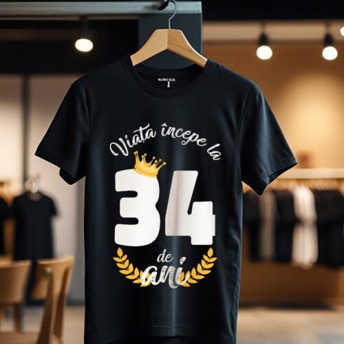 tricou viata incepe la 34 de ani model 2_Tricou