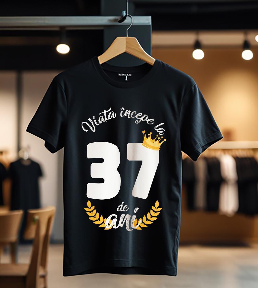 tricou viata incepe la 37 de ani model 2_Tricou